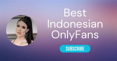 onlyfans indonesia|Hottest Indonesian Onlyfans Girls